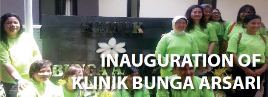 Inauguration of Klinik Bunga Arsari